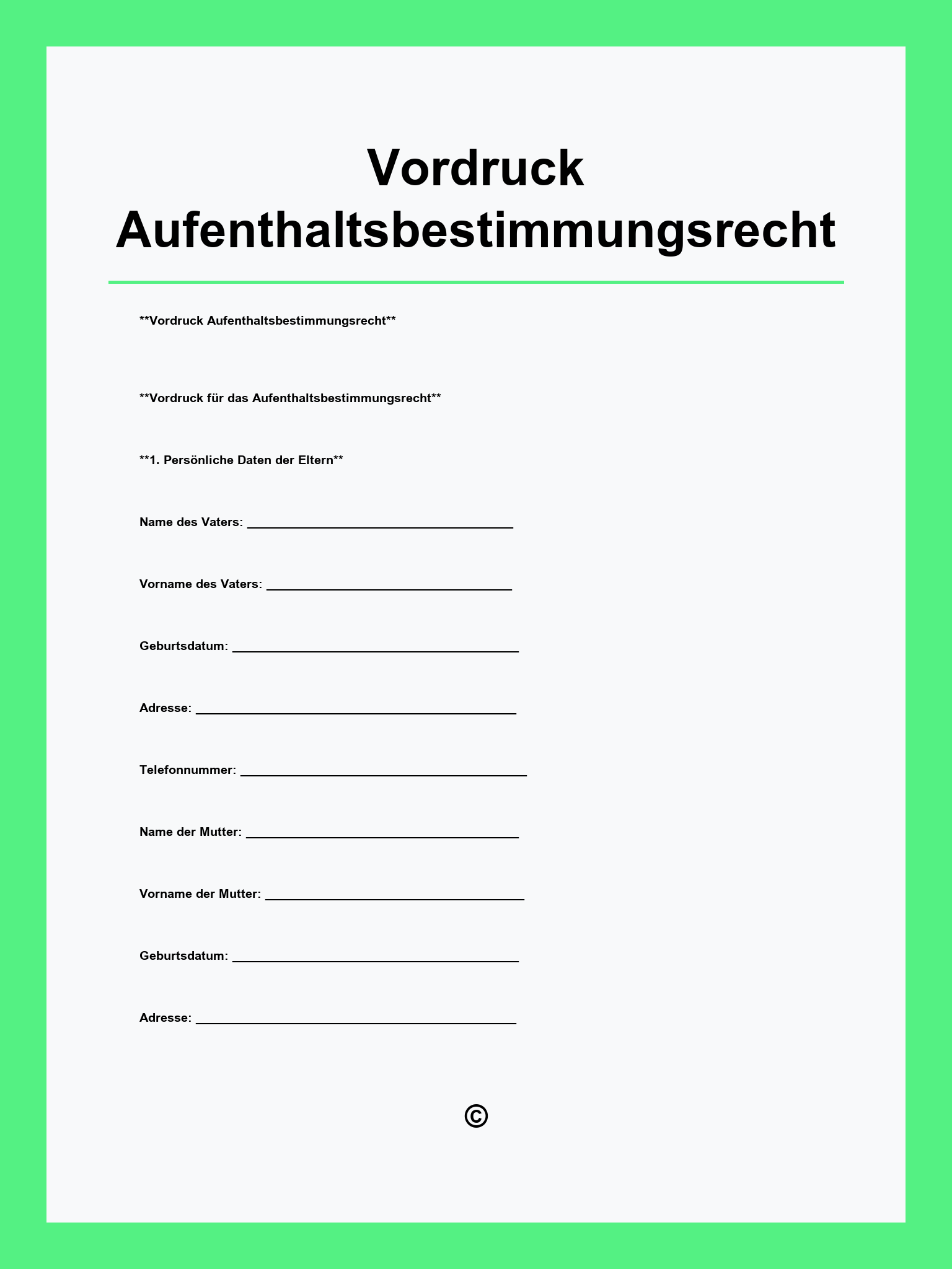 Vordruck Aufenthaltsbestimmungsrecht